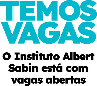 Temos Vagas - O Instituto Albert Sabin está com vagas abertas